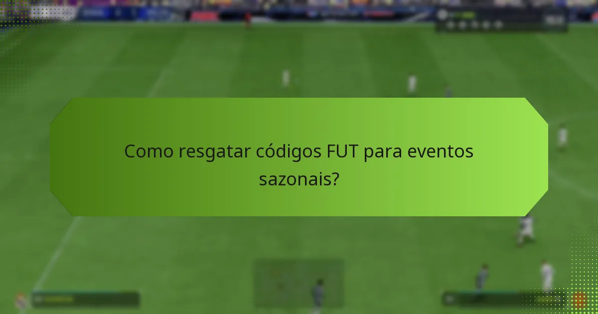 Que recompensas os jogadores podem esperar dos códigos FUT?
