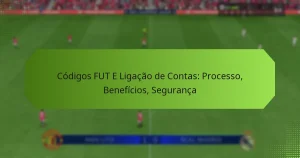 featured-image-codigos-fut-e-ligacao-de-contas-processo-beneficios-seguranca