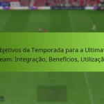 featured-image-objetivos-da-temporada-para-a-ultimate-team-integracao-beneficios-utilizacao