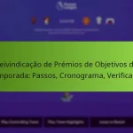 featured-image-reivindicacao-de-premios-de-objetivos-da-temporada-passos-cronograma-verificacao
