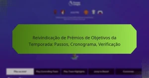 featured-image-reivindicacao-de-premios-de-objetivos-da-temporada-passos-cronograma-verificacao