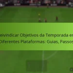 featured-image-reivindicar-objetivos-da-temporada-em-diferentes-plataformas-guias-passos
