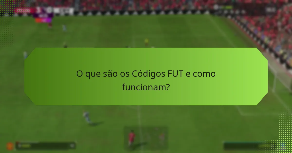 Quais são os benefícios de usar códigos FUT?