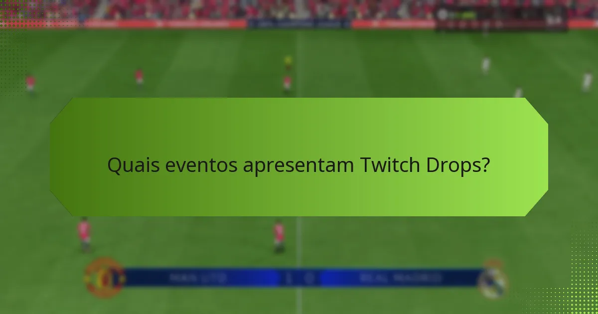 Como os Twitch Drops se comparam a outros sistemas de recompensas?